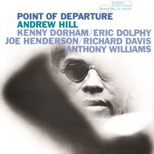 Andrew Hill &#ff7dee; Point Of Departure (1964/2015) [24bit FLAC]