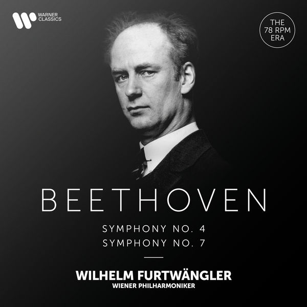 Wilhelm Furtwangler - Beethoven Symphonies Nos. 4 & 7 (2021) [Official Digital Download 24bit/192kHz]