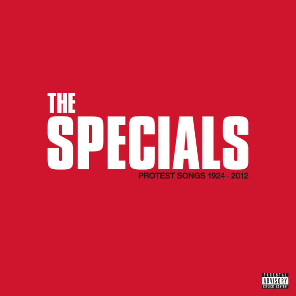 The Specials - Protest Songs 1924-2012 (2021) [Official Digital Download 24bit/96kHz]
