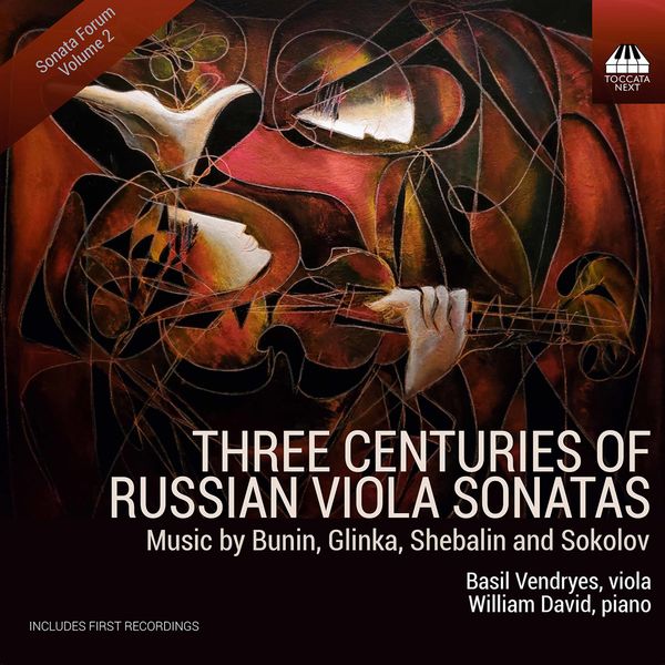Basil Vendryes & William David - Three Centuries of Russian Viola Sonatas (2021) [FLAC 24bit/96kHz]