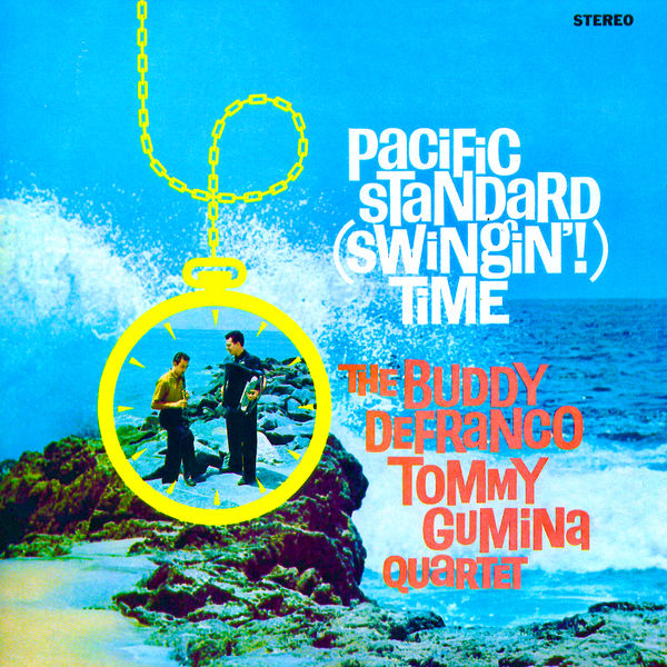 Buddy De Franco - Pacific Standard (Swingin!) Time (1960/2021) [FLAC 24bit/96kHz]