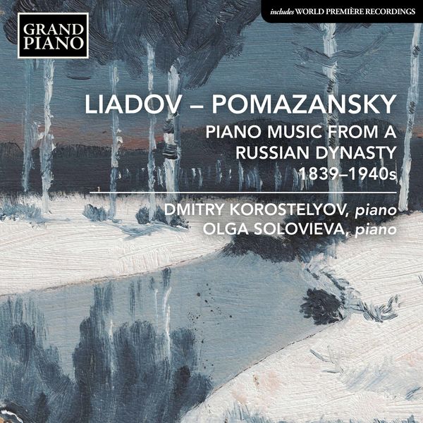 Dmitry Korostelyov – Piano Music from a Russian Dynasty (2021) [FLAC 24bit/96kHz]