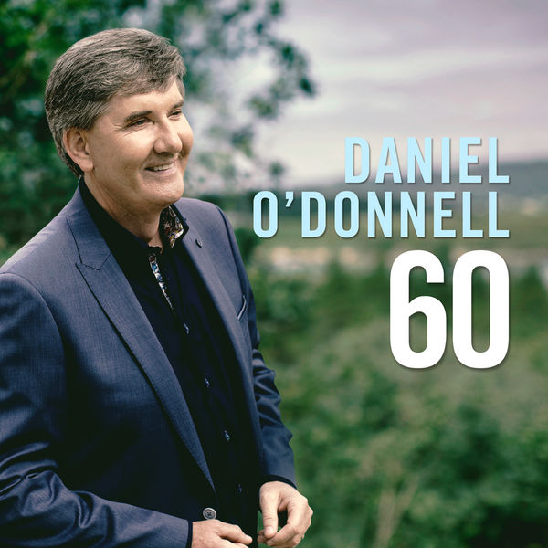 Daniel O’Donnell - 60 (2021) [FLAC 24bit/44,1kHz]