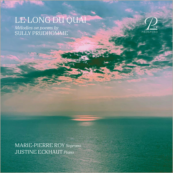 Marie-Pierre Roy & Justine Eckhaut – Le Long du Quai (2021) [FLAC 24bit/96kHz]