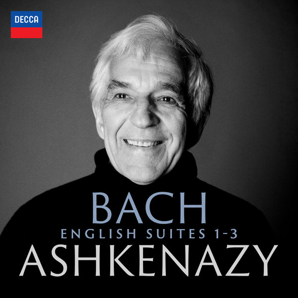 Vladimir Ashkenazy - Bach: English Suites 1-3 (2021) [FLAC 24bit/96kHz]