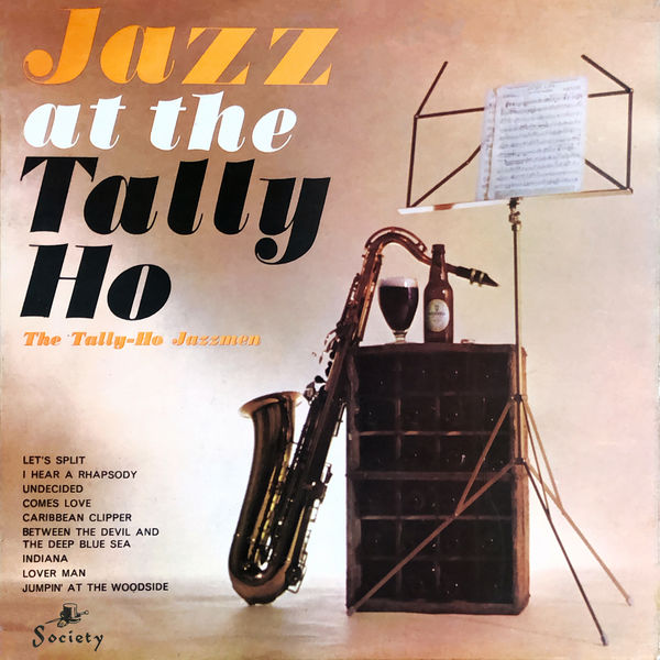 The Tally Ho Jazzmen – Jazz at the Tally Ho (1963/2021) [FLAC 24bit/96kHz]