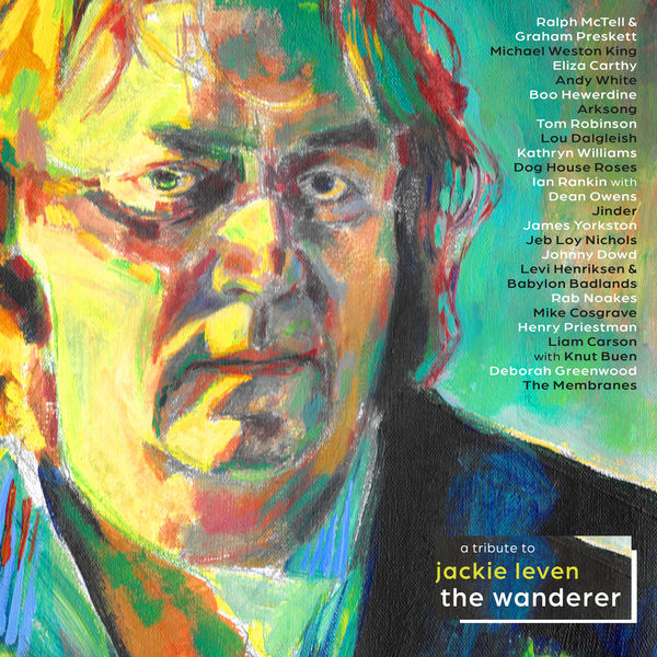 Various Artists – The Wanderer – A Tribute to Jackie Leven (2021) [FLAC 24bit/44,1kHz]