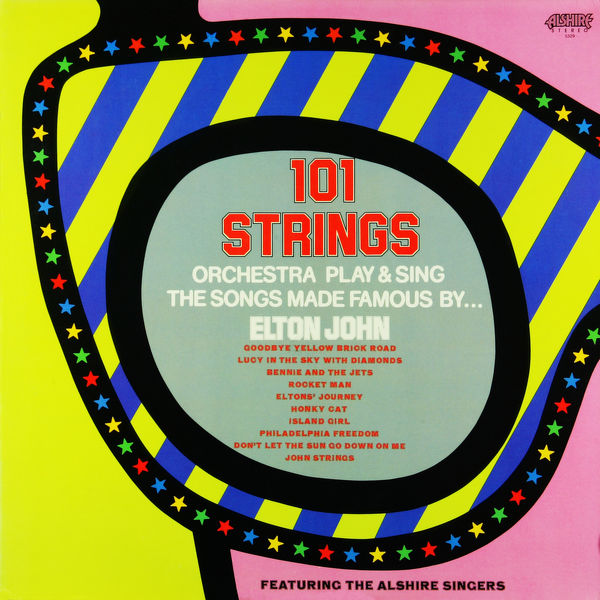 101 Strings Orchestra - Play and Sing the Songs Made Famous by Elton John (1976/2021) [Official Digital Download 24bit/96kHz]