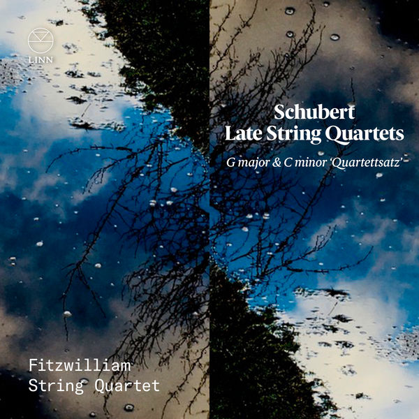 Fitzwilliam String Quartet – Schubert: Late String Quartets. G Major & C Minor ‘Quartettsatz’ (2021) [Official Digital Download 24bit/96kHz]