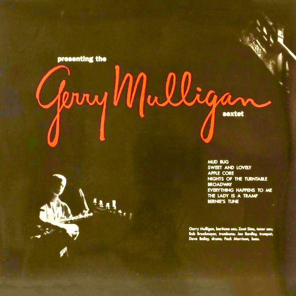 Gerry Mulligan Sextet - Presenting The Gerry Mulligan Sextet (1955/2021) [Official Digital Download 24bit/96kHz]