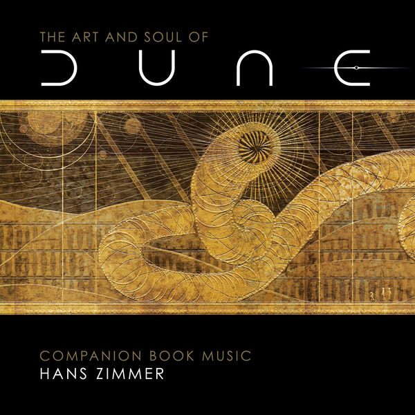 Hans Zimmer – The Art and Soul of Dune (Companion Book Music) (2021) [Official Digital Download 24bit/44,1kHz]