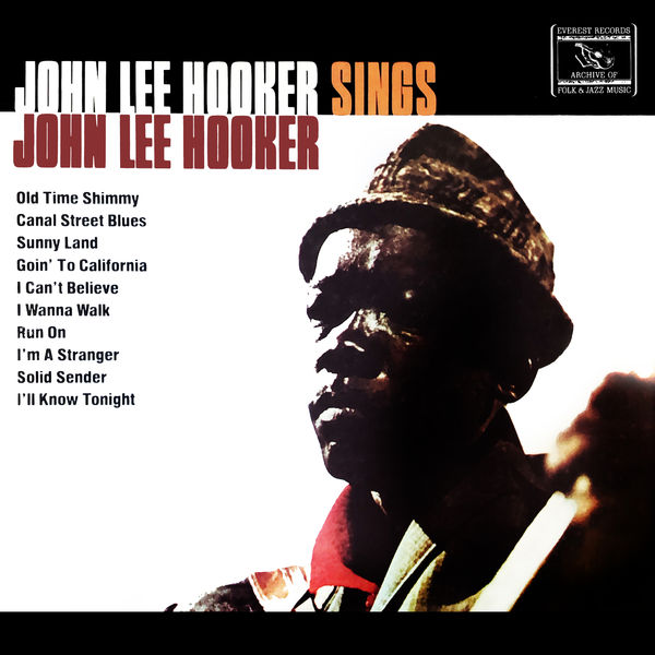 John Lee Hooker - Sings John Lee Hooker (1982/2019) [Official Digital Download 24bit/96kHz]