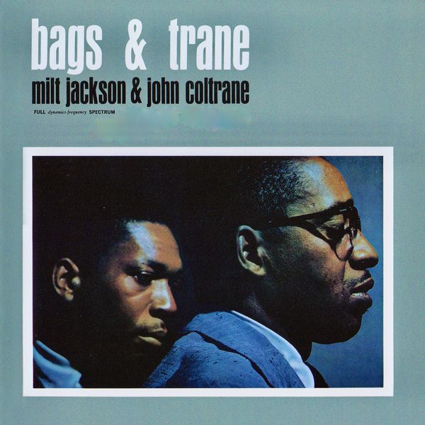 Milt Jackson - Bags & 'Trane (1961/2021) [Official Digital Download 24bit/96kHz]
