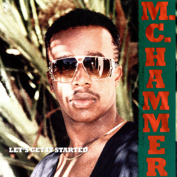 M.C. Hammer - Let's Get It Started (1988/2021) [Official Digital Download 24bit/192kHz]