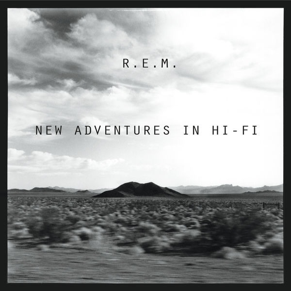 R.E.M. - New Adventures In Hi-Fi (Remastered) (2021) [Official Digital Download 24bit/48kHz]