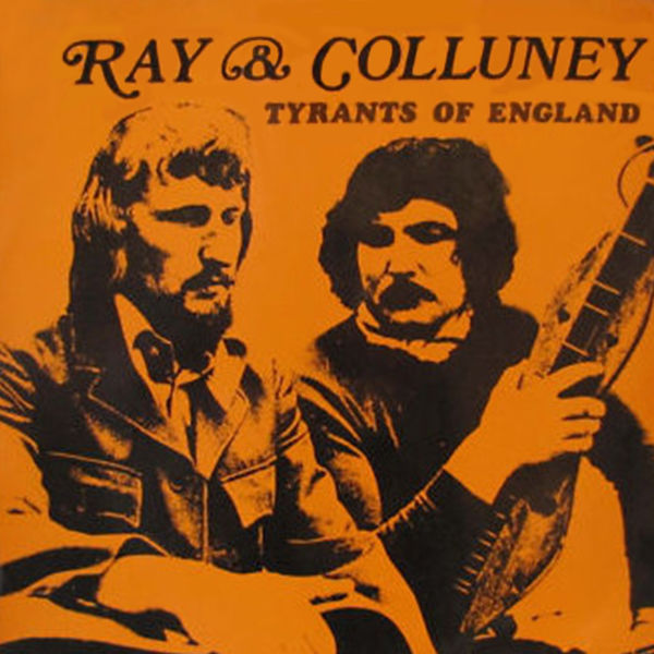Ray & Colluney – Tyrants Of England (1971/2021) [Official Digital Download 24bit/44,1kHz]