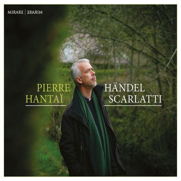 Pierre Hantai - Handel - Scarlatti (2021) [Official Digital Download 24bit/96kHz]