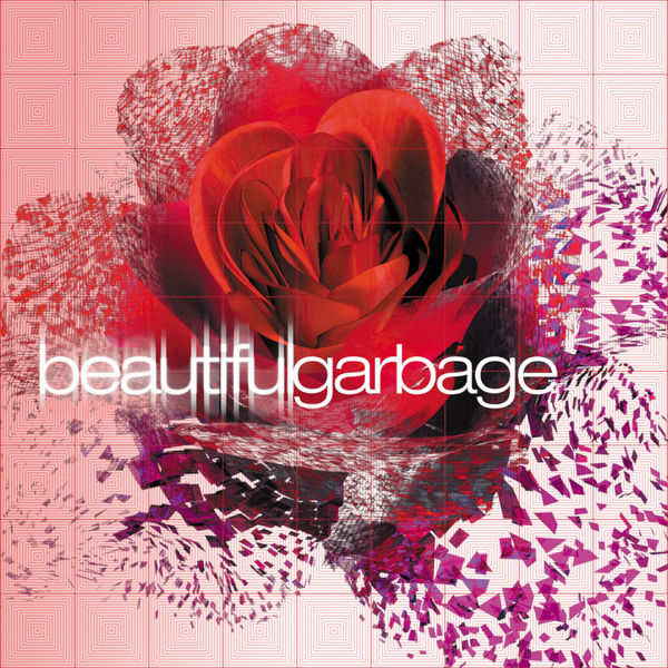 Garbage - Beautiful Garbage (20th Anniversary Edition) (2021) [FLAC 24bit/96kHz]