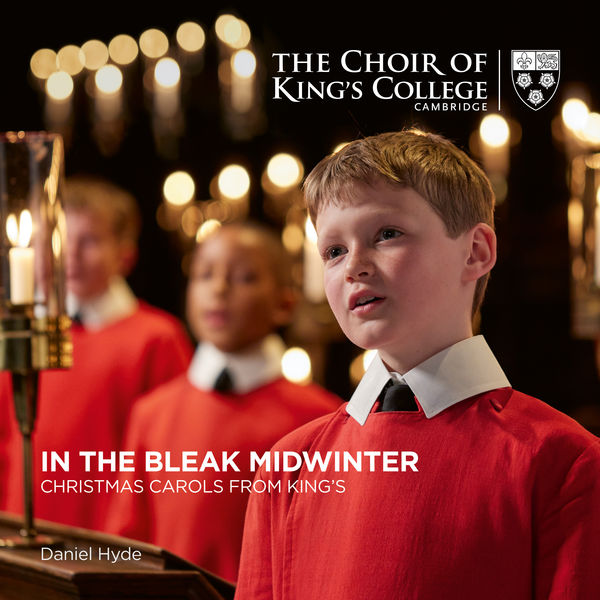 Choir of King’s College, Cambridge – In the Bleak Midwinter: Christmas Carols from King’s (2021) [FLAC 24bit/192kHz]