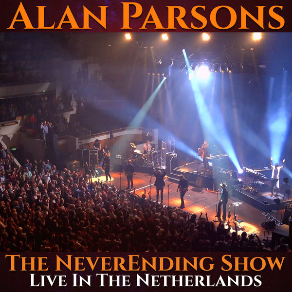 Alan Parsons – The Neverending Show: Live in the Netherlands (2021) [FLAC 24bit/44,1kHz]