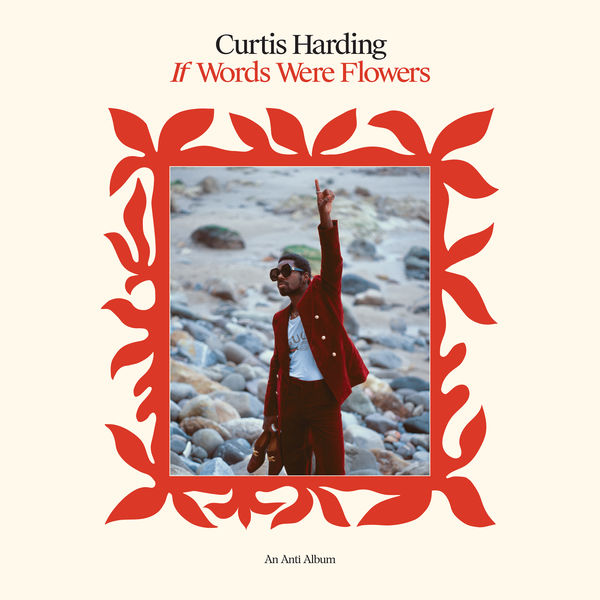 Curtis Harding – If Words Were Flowers (2021) [FLAC 24bit/48kHz]