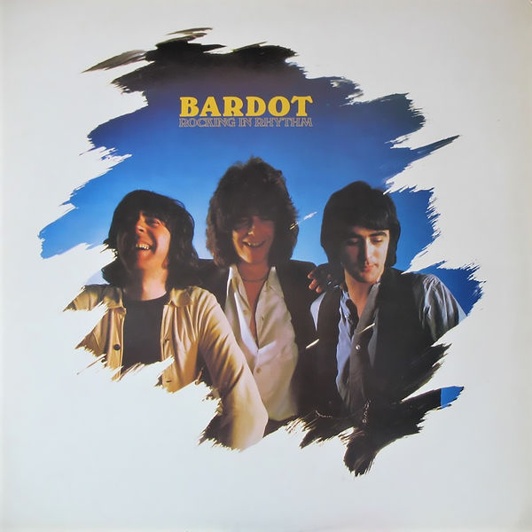 Bardot - Rocking In A Rhythm (Expanded Edition) (1978/2021) [Official Digital Download 24bit/44,1kHz]