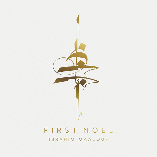 Ibrahim Maalouf - First Noel (2021) [FLAC 24bit/48kHz]