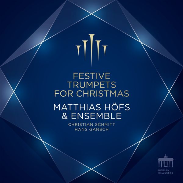 Matthias Hofs - Festive Trumpets for Christmas (2021) [FLAC 24bit/48kHz]