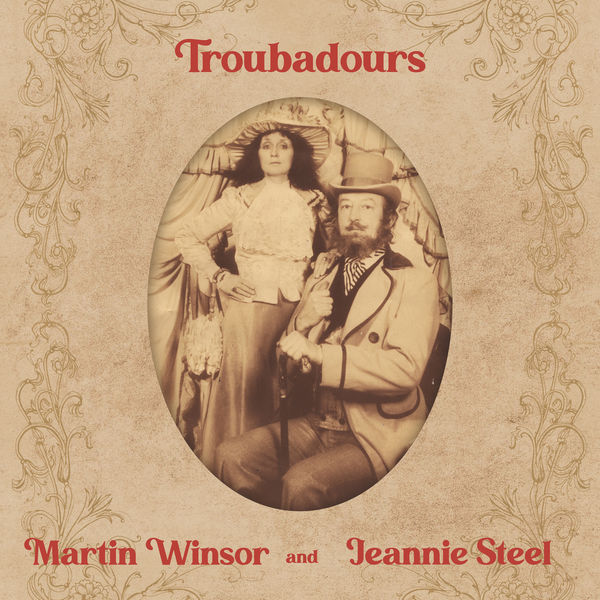 Martin Winsor & Jeannie Steel - Troubadours (2021) [FLAC 24bit/44,1kHz]