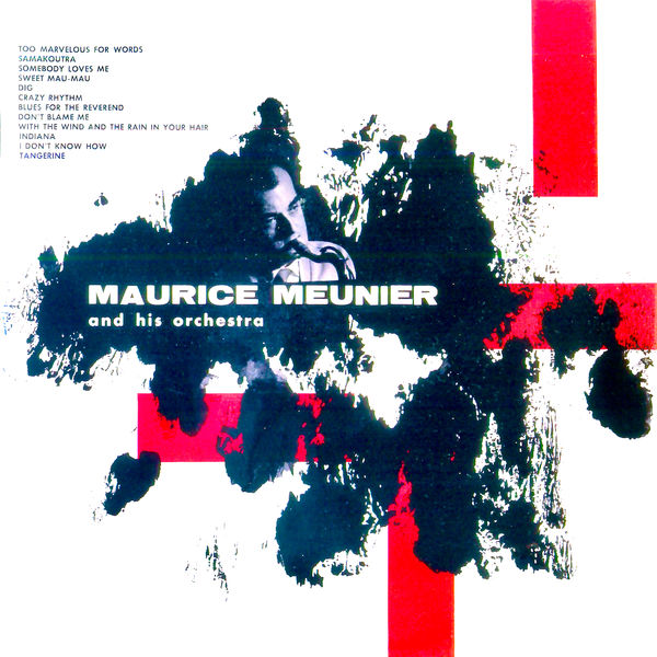 Maurice Meunier and His Orchestra - Jazz In Paris (1956/2021) [Official Digital Download 24bit/96kHz]
