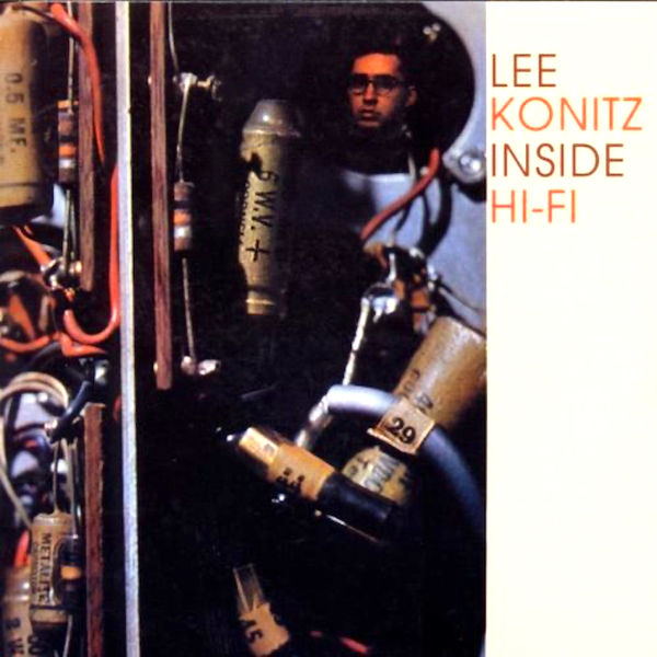 Lee Konitz - Inside Hi-Fi (1956/2021) [Official Digital Download 24bit/96kHz]