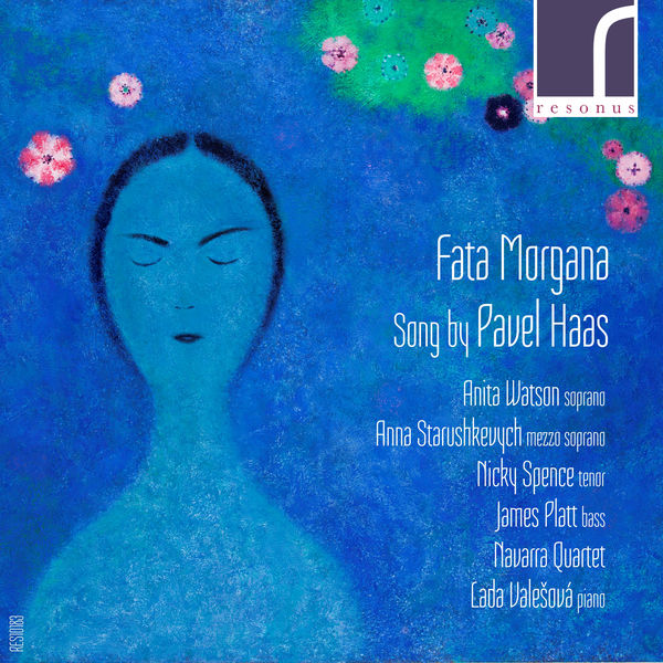 Navarra Quartet - Fata Morgana: Song by Pavel Haas (2017) [Official Digital Download 24bit/96kHz]