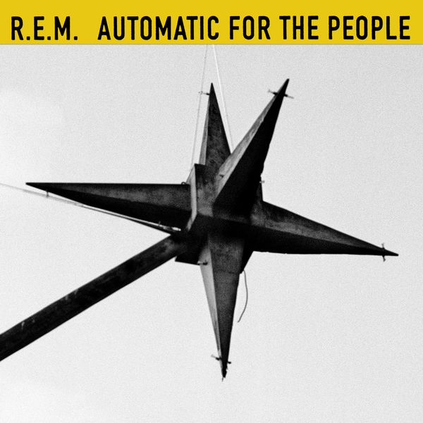 R.E.M. - Automatic For The People (1992/2017) [FLAC 24bit/192kHz]