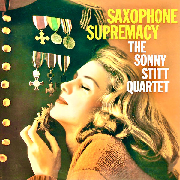 Sonny Stitt - Saxophone Supremacy (1959/2021) [Official Digital Download 24bit/96kHz]