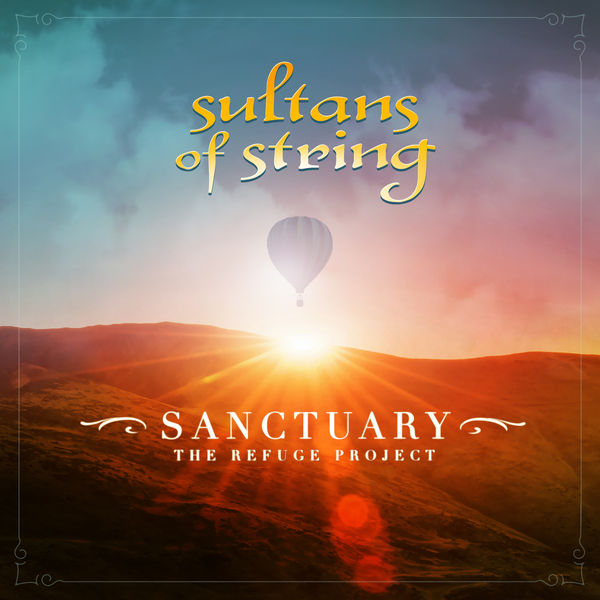 Sultans Of String - Sanctuary (2021) [Official Digital Download 24bit/96kHz]