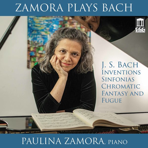 Paulina Zamora – Zamora Plays Bach (2021) [FLAC 24bit/96kHz]