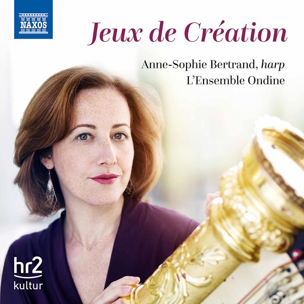 Anne-Sophie Bertrand & L’Ensemble Ondine – Jeux de creation (2021) [FLAC 24bit/48kHz]