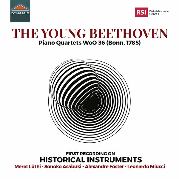 Alexandre Foster, Leonardo Miucci, Meret Lüthi and Sonoko Asabuki - The Young Beethoven (2020) [FLAC 24bit/96kHz]