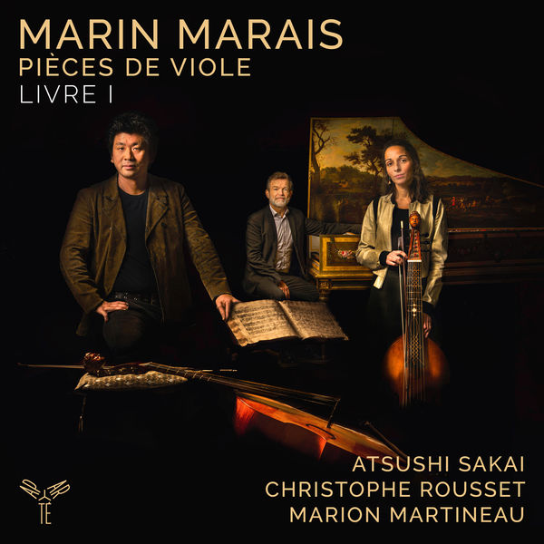 Atsushi Sakai, Christophe Rousset - Marin Marais Pieces de viole, Livre I (2021) [Official Digital Download 24bit/96kHz]