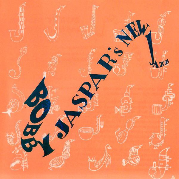 Bobby Jaspar - Bobby Jaspar’s New Jazz (1954/2021) [FLAC 24bit/96kHz]
