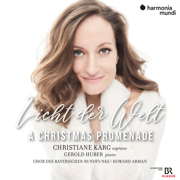 Christiane Karg & Gerold Huber - Licht der Welt (A Christmas Promenade) (2021) [FLAC 24bit/96kHz]