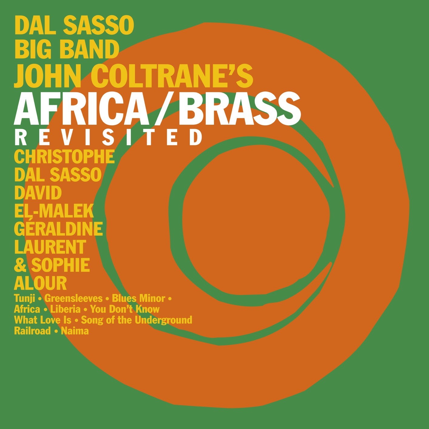 Dal Sasso Big Band - John Coltrane's Africa Brass Revisited (2021) [Official Digital Download 24bit/48kHz]
