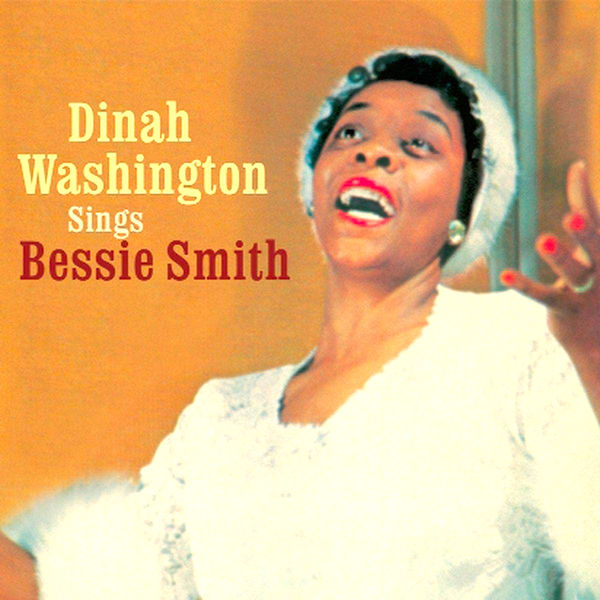 Dinah Washington - Dinah Sings Bessie Smith (1958/2021) [Official Digital Download 24bit/96kHz]