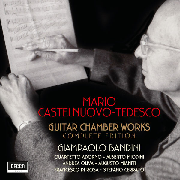Giampaolo Bandini – Castelnuovo-Tedesco: Guitar Chamber Works (Complete Edition) (2021) [Official Digital Download 24bit/96kHz]