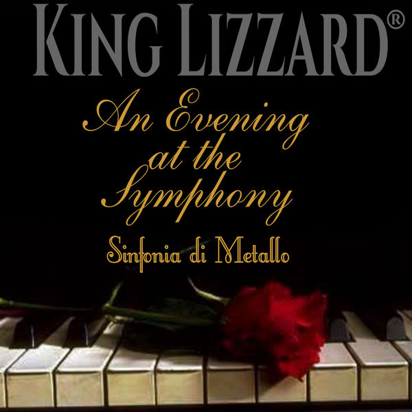 King Lizzard – An Evening at the Symphony: Sinfonia Di Metallo (2021) [FLAC 24bit/44,1kHz]