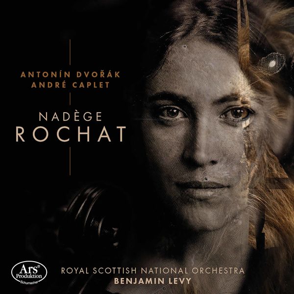 Nadege Rochat, Royal Scottish National Orchestra, Benjamin Levy – Dvorak & Caplet: Cello Concertos (2021) [FLAC 24bit/48kHz]