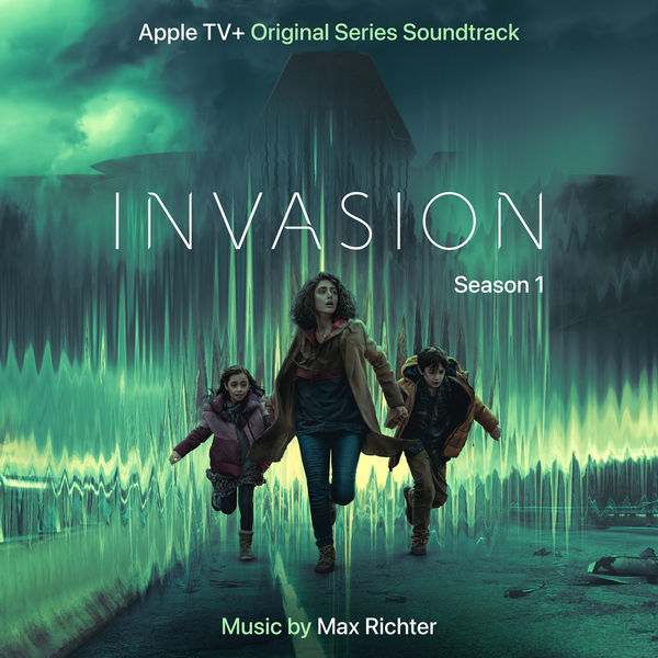 Max Richter – Invasion (Music from the Original TV Series: Season 1) (2021) [Official Digital Download 24bit/48kHz]