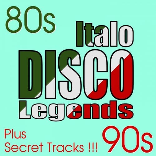 VA – Italo Disco Legends – Hits & Secret Songs (2021) Hi-Res