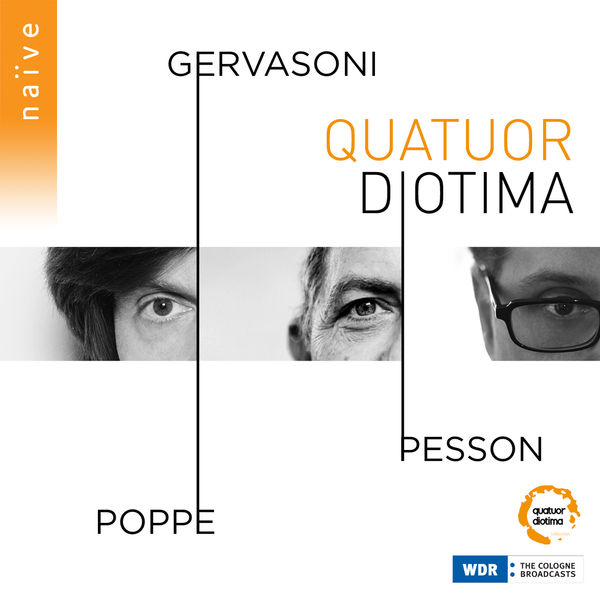 Quatuor Diotima - Gervasoni, Pesson, Poppe (2021) [Official Digital Download 24bit/48kHz]