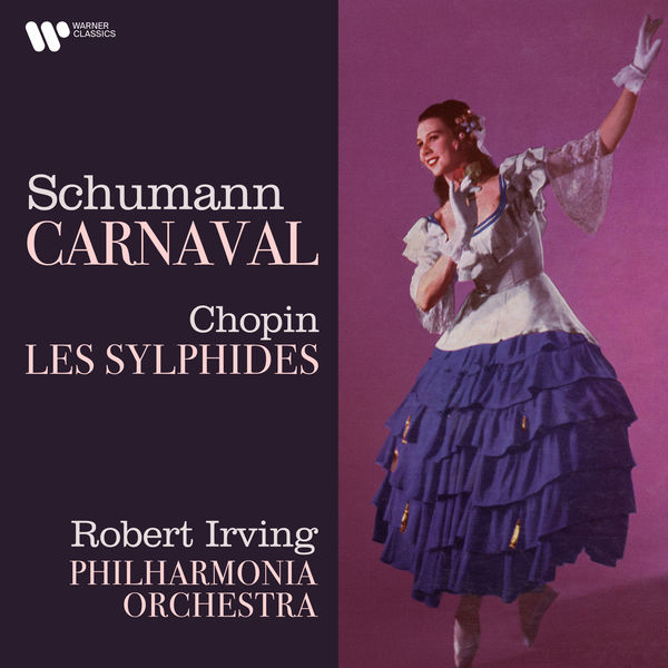 Robert Irving – Schumann: Carnaval – Chopin: Les sylphides (1959/2021) [FLAC 24bit/192kHz]